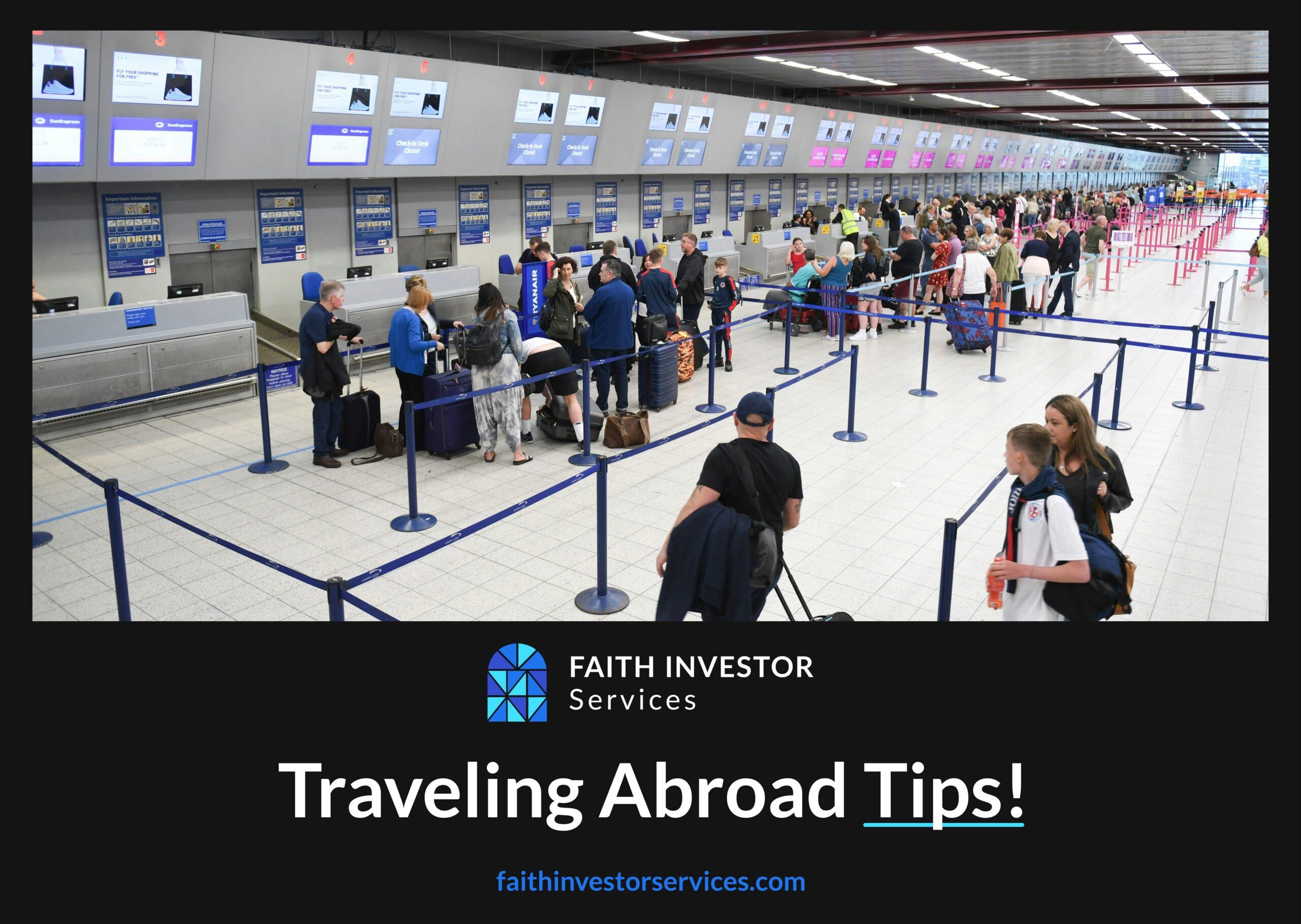 Traveling Abroad: 10 Smart Financial and Travel Tips for a Stress-Free Journey